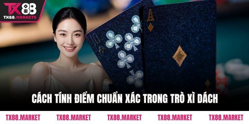 Cách Chơi Xì Dách TX88 Chi Tiết Cho Người Mới Bắt Đầu
