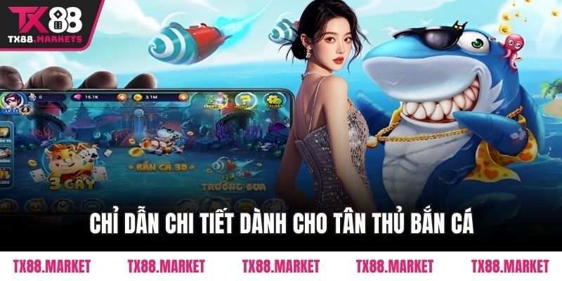 Bắn Cá TX88 – Trải Nghiệm Giải Trí Thông Minh, Hấp Dẫn