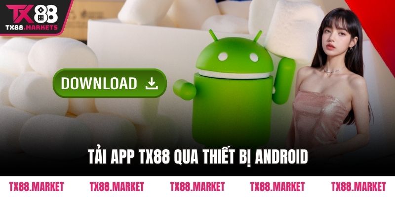 Tải App TX88 Nhanh Chóng – Trải Nghiệm Cực Tiện Ích