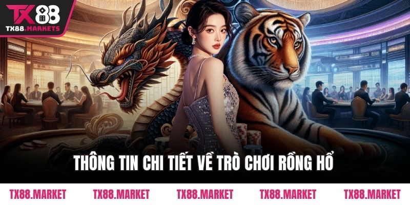 Mẹo Chơi Rồng Hổ Tại TX88 – Nâng Cao Tỷ Lệ Chiến Thắng