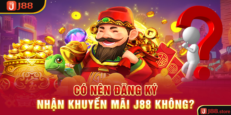 J88 Tặng 88K - Chương Trình Tặng Tiền Dành Cho Các Game Thủ