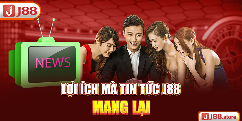 Tin Tức J88 - Tổng Hợp Thông Tin Nhanh Chóng, Chuẩn Xác Nhất