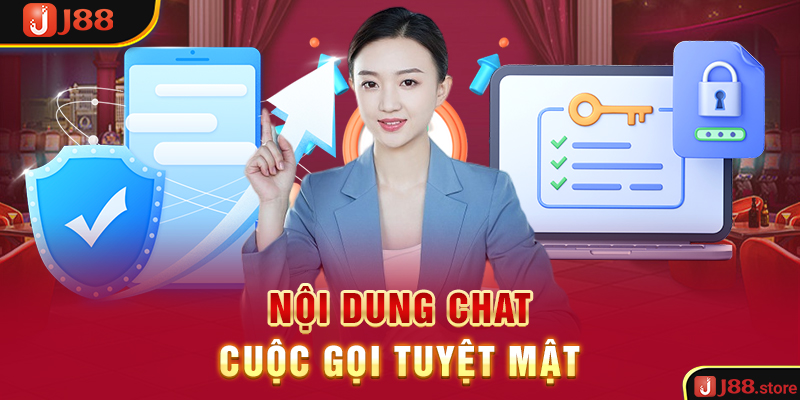 Chính Sách Bảo Mật J88 - Những Điều Khoản Bet Thủ Cần Biết